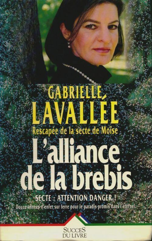 L'alliance de la brebis - Lavallee - Succès du livre - Livre
