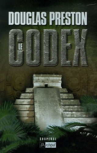 Le Codex - Douglas Preston - Suspense - Livre