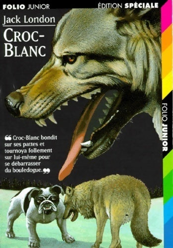 Croc-blanc - Jack London - Folio Junior - Livre
