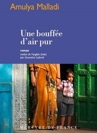 Une bouffée d'air pur - Amulya Malladi - Mercure GF - Livre