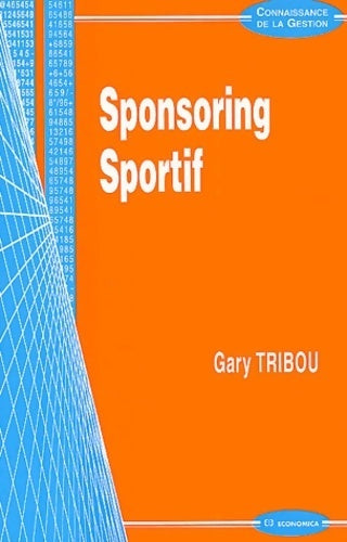 Sponsoring sportif - Gary Tribou - Connaissance de la gestion - Livre