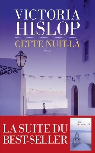 Cette nuit-là - Victoria Hislop - Les escales éditions - Livre