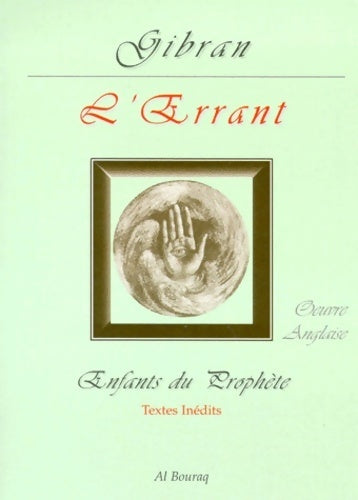 L'errant - Gibran Khalil Gibran - Enfants du prophete - Livre