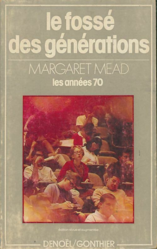 Le fossé des générations - Margaret Mead - Femme - Livre