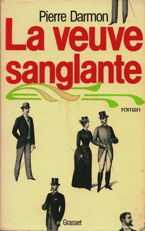 La veuve sanglante - Pierre Darmon - Grasset GF - Livre