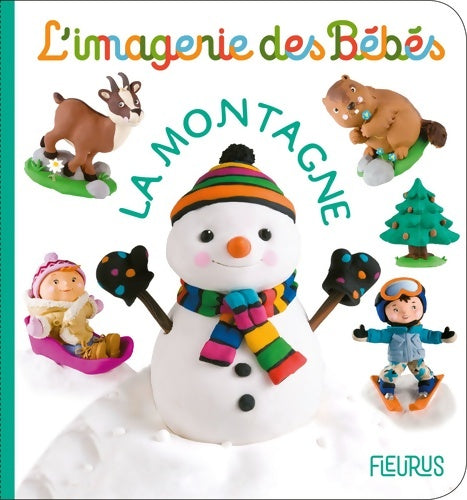 La montagne - Nathalie Bélineau - L'imagerie des bébés - Livre