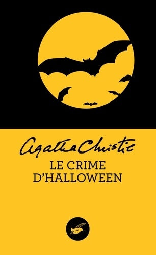 La fête du potiron (le crime d'Halloween) - Agatha Christie - Le Masque - Livre