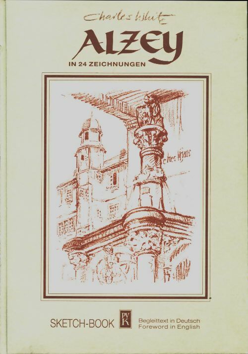 Alzey in 24 zeichnungen - Collectif - Sketch-book - Livre