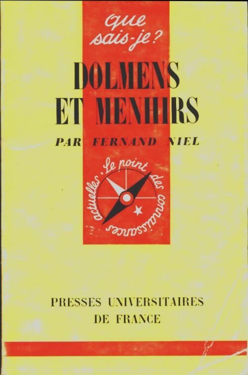Dolmens et menhirs - Fernand Niel - Que sais-je - Livre