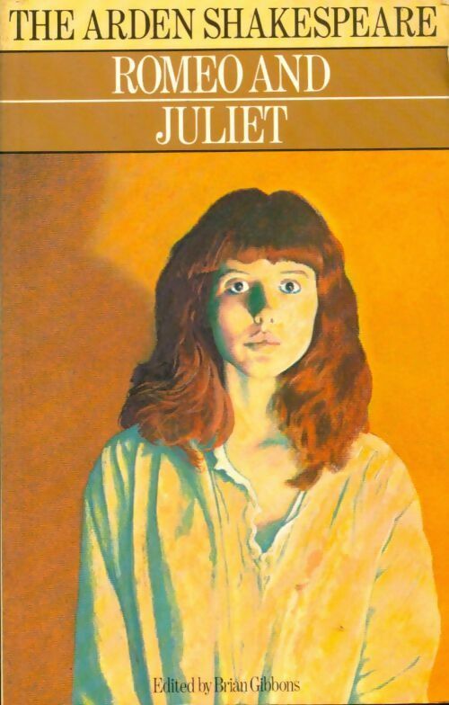 Romeo and Juliet - William Shakespeare - The Arden Shakespeare - Livre