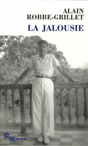 La jalousie - Alain Robbe-Grillet - Double - Livre