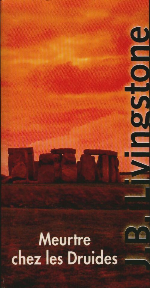 Meurtre chez les druides - J. B. Livingstone - Le Grand Livre du Mois GF - Livre