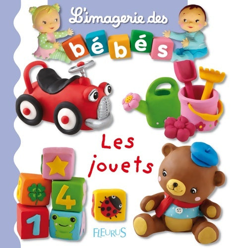 Les jouets - Nathalie Bélineau - L'imagerie des bébés - Livre