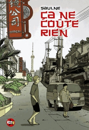 Ca ne coûte rien - Sylvain Saulne - Casterman GF - Livre