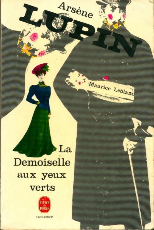 La demoiselle aux yeux verts - Maurice Leblanc - Le Livre de Poche - Livre