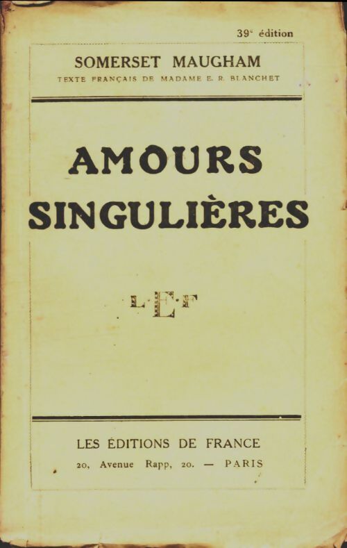 Amours singulières - Somerset Maugham - Poche Editions de France - Livre