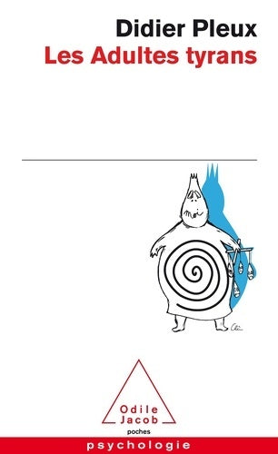 Les adultes tyrans - Didier Pleux - Poches Odile Jacob - Livre