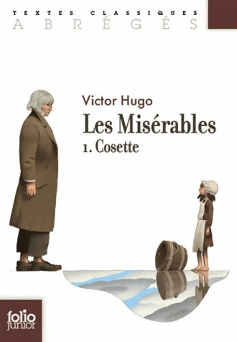 Les misérables Tome I : Cosette - Victor Hugo - Folio Junior - Livre