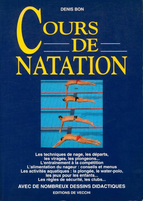 Cours de natation - Denis Bon - De Vecchi GF - Livre