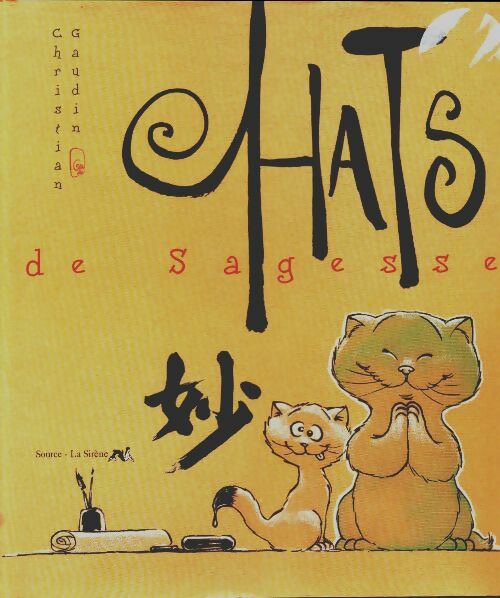 Chats de sagesse - Anne Botella - La sirène GF - Livre