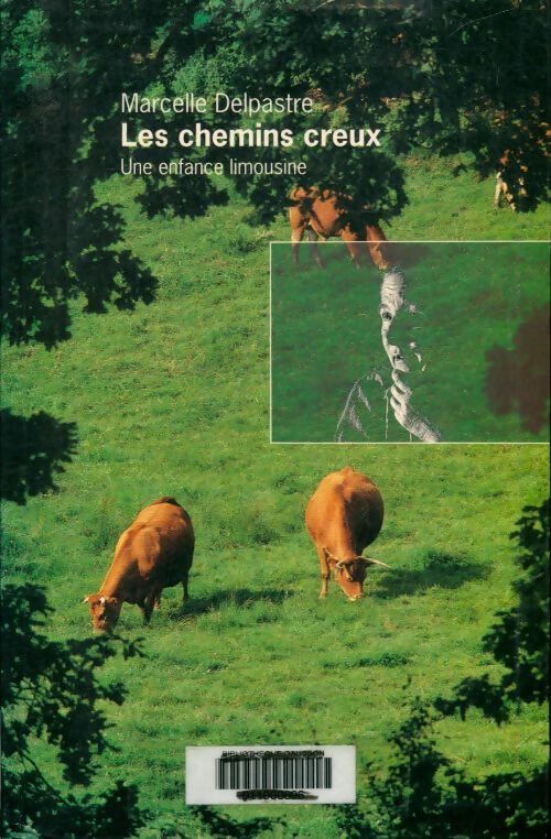 Les chemins creux : Une enfance limousine - Marcelle Delpastre - Le Grand Livre du Mois GF - Livre