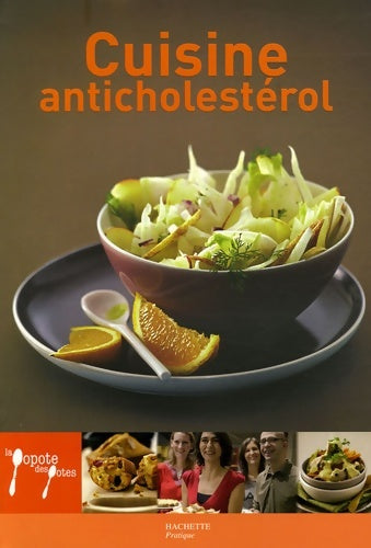 La cuisine anticholestérol - Stephan Lagorce - La popote des potes - Livre