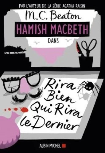 Hamish Macbeth Tome VII : Rira bien qui rira le dernier - M.C. Beaton - Hamish Macbeth - Livre