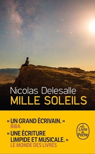 Mille soleils - Nicolas Delesalle -  Le Livre de Poche - Livre