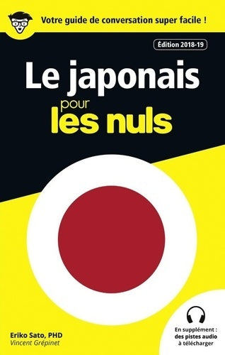 Le japonais pour les nuls - Eriko Sato - Pour les Nuls Poche - Livre