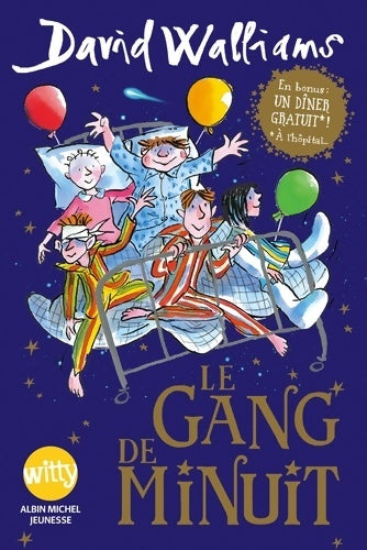 Le gang de minuit - David Walliams - Witty - Livre