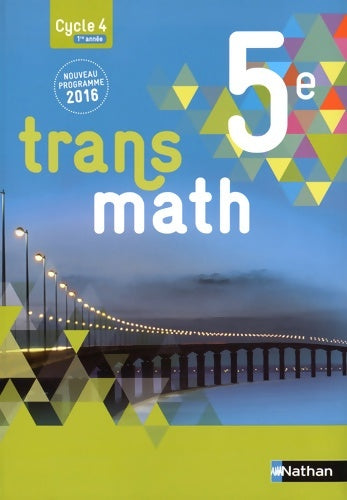 Transmath 5e 2016 - Véronique Carlod - Transmath - Livre