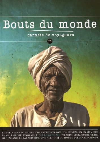 Bouts du monde n°25 - Collectif - Bouts du monde - Livre