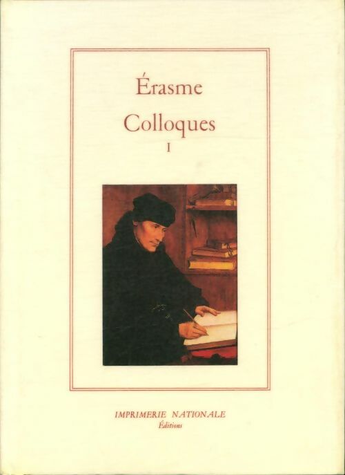 Colloques Tome I - Erasme - Salamandre GF - Livre