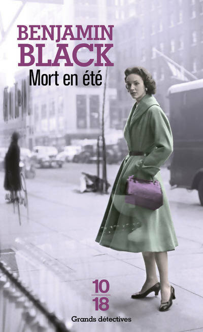 Mort en été - Benjamin Black - 10-18 - Livre
