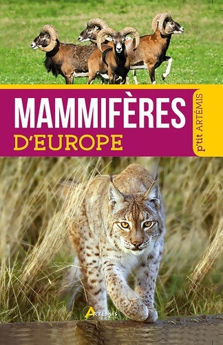 Mammifères d'Europe - Collectif - P'tit Artémis - Livre