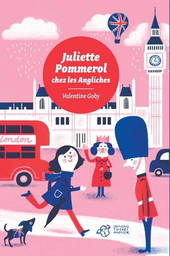 Juliette Pommerol chez les angliches - Valentine Goby - En voiture, Simone ! - Livre