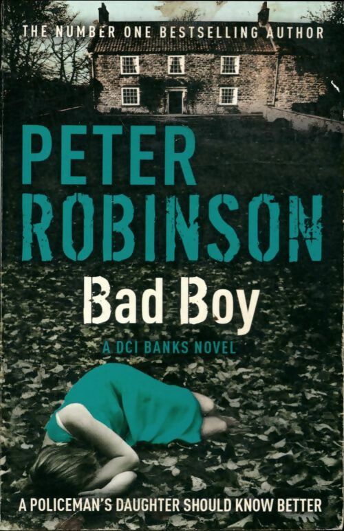 Bad boy - Robinson Peter - Hodder books - Livre