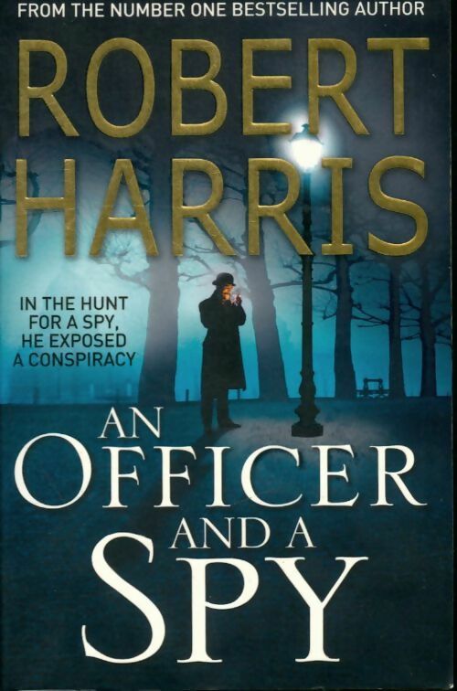 An officer and a spy - Robert Harris - Arrow - Livre
