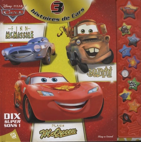 Cars : Trois histoires de Steve Mc Queen et ses amis - Collectif - Pi kids - Livre
