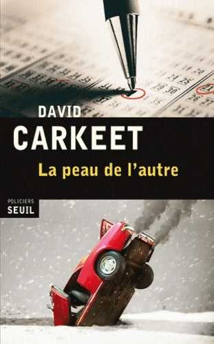 La peau de l'autre - David Carkeet - Seuil Policiers - Livre