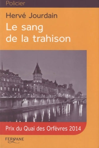 Le sang de la trahison - Hervé Jourdain - Policier - Livre