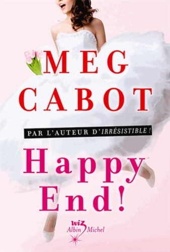 Happy end ! Tome V - Meg Cabot - Wiz - Livre
