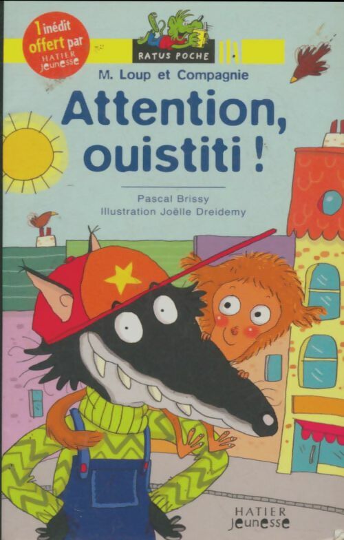 M. Loup et Compagnie : Attention, ouistiti ! - Pascal Brissy - Ratus poche - Livre