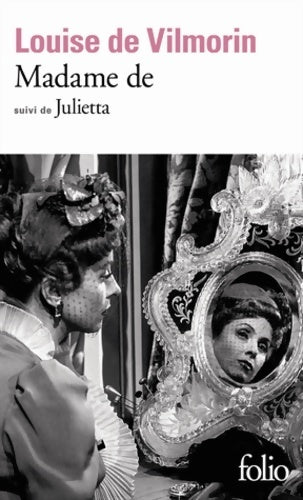 Madame de / Julietta - Louise De Vilmorin - Folio - Livre