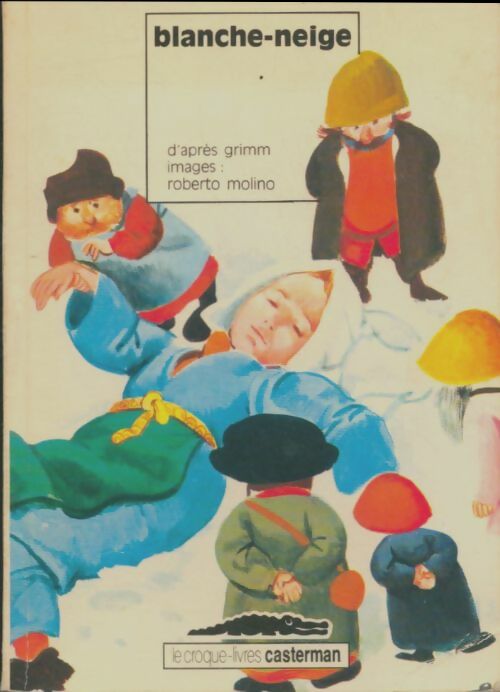 Blanche-neige - Jakob Et Wilhelm Grimm - Le croque-livres - Livre