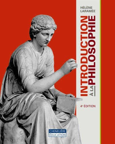 Introduction à la philosophie - Hélène Laramée - Chenelière GF - Livre