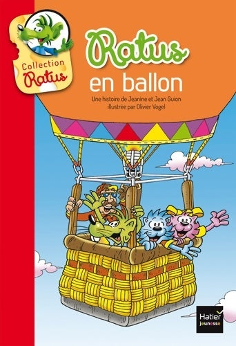 Ratus en ballon - Jean Guion ; Jeanine Et Jean Guion - Ratus poche - Livre