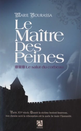 Le maître des peines t3 le salut du corbeau 3 - Collectif - Anne carrière - Livre
