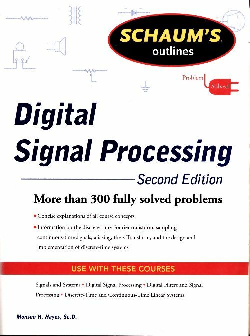 Digital signal processing - Monson H.H. Hayes - Schaum's outlines - Livre