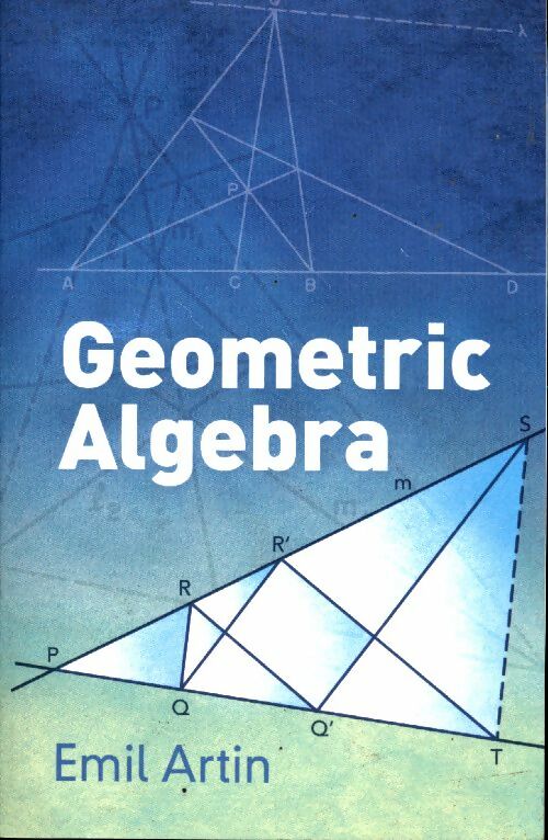Geometric algebra - Emil Artin - Mathematics - Livre